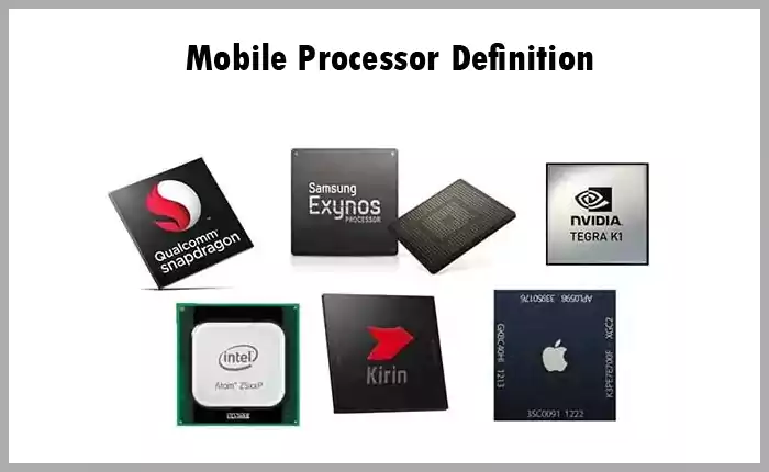 Mobile Processor Definition and type