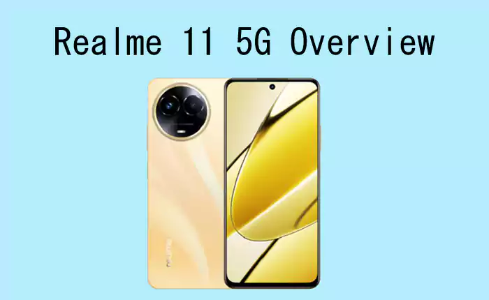 Realme 11 5G Overview